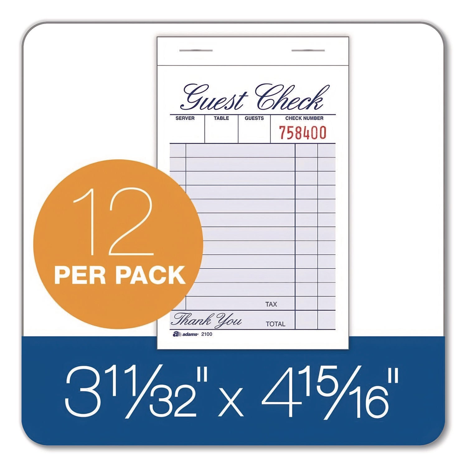 Adams® One-Part Guest Check Pad, One-Part (No Copies), 3.35 x 4.94, 100 Forms/Pad, 12 Pads/Pack