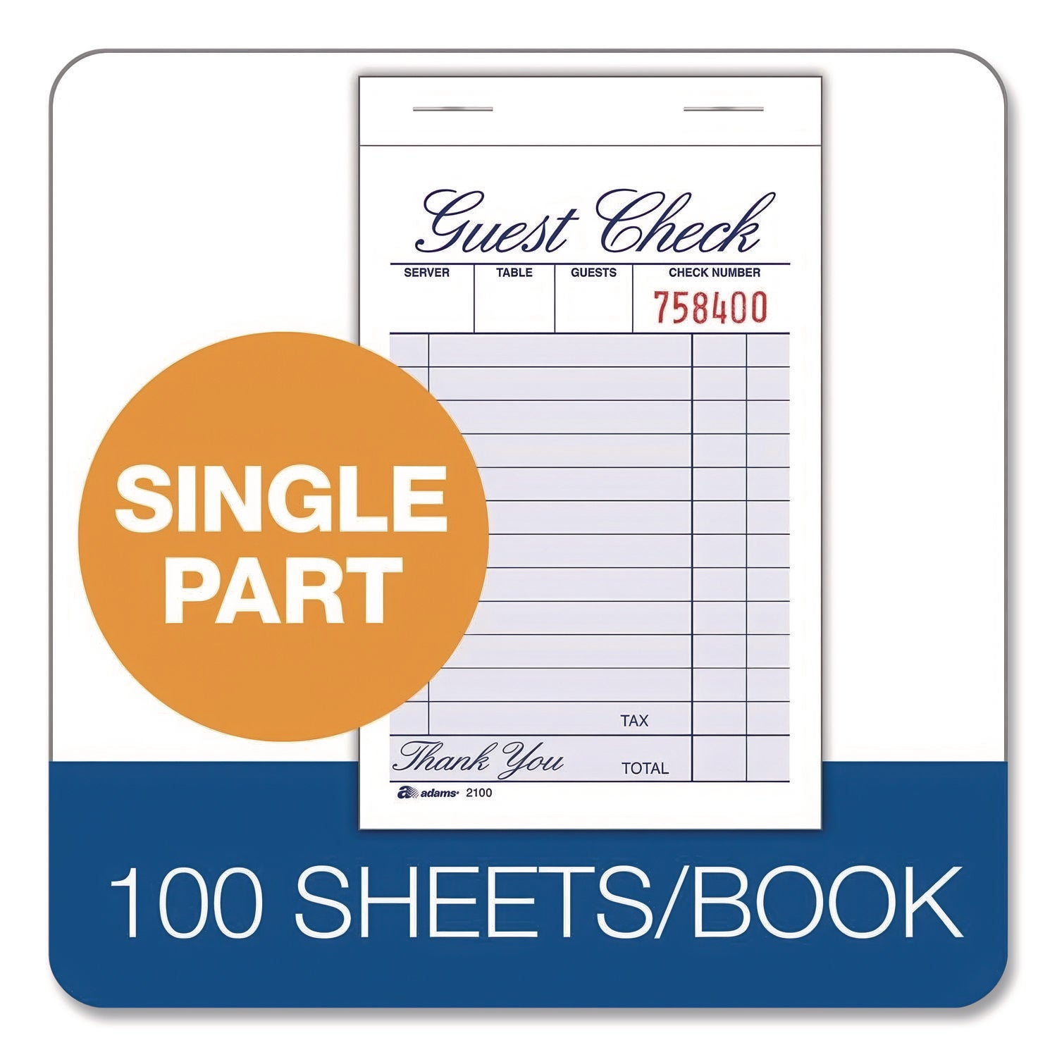 Adams® One-Part Guest Check Pad, One-Part (No Copies), 3.35 x 4.94, 100 Forms/Pad, 12 Pads/Pack