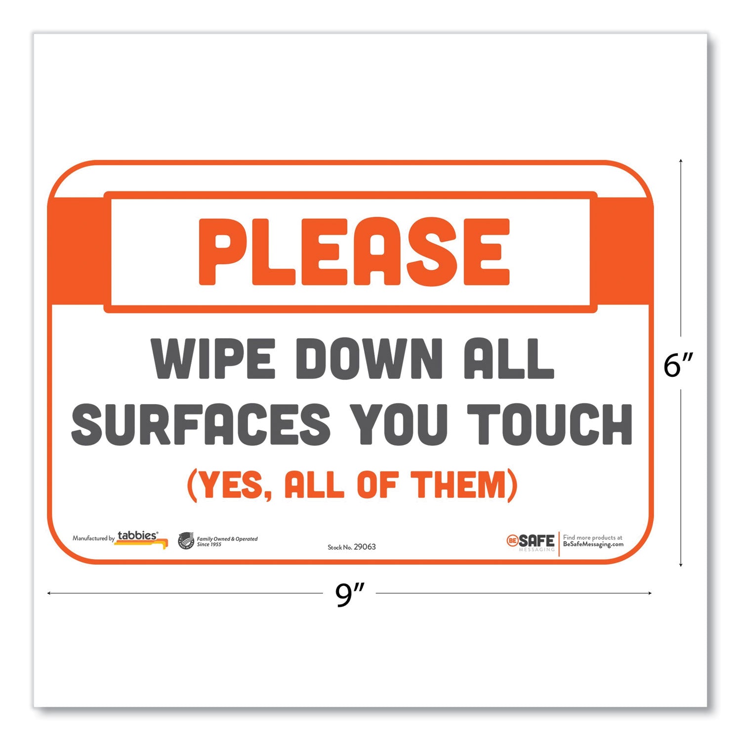 Tabbies® Besafe Messaging Repositionable Wall/door Signs, 9 X 6, Please Wipe Down All Surfaces You Touch, White, 30/carton