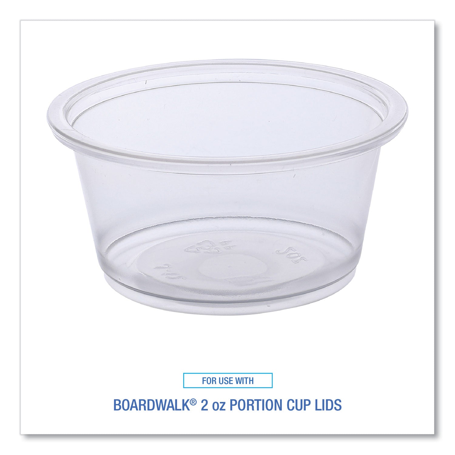 Boardwalk® Souffle/Portion Cups, 2 oz, Plastic, Clear, 125/Sleeve, 20 Sleeves/Carton