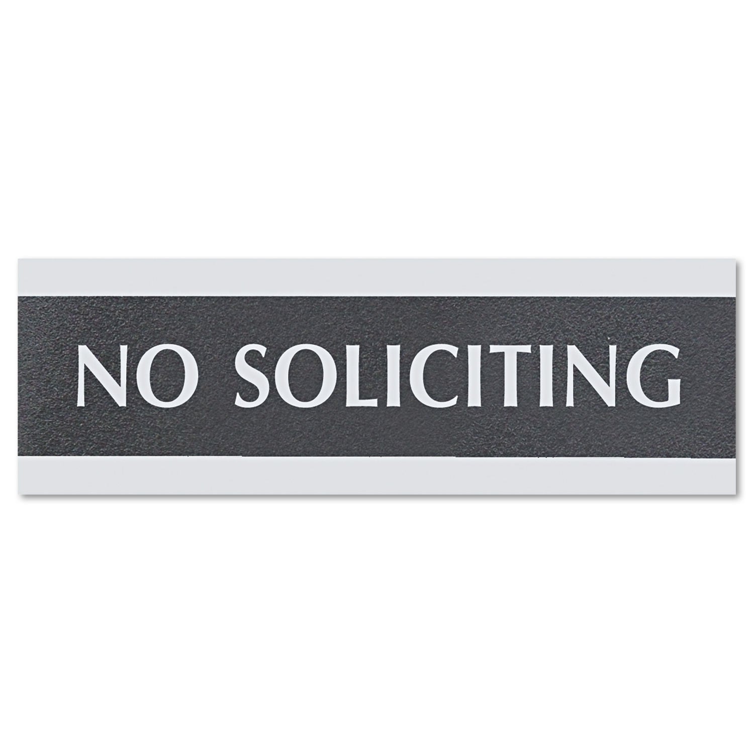 Century Series Office Sign, NO SOLICITING, 9 x 3, Black/Silver